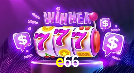 Descubra o Mundo do Cassino Online com e66